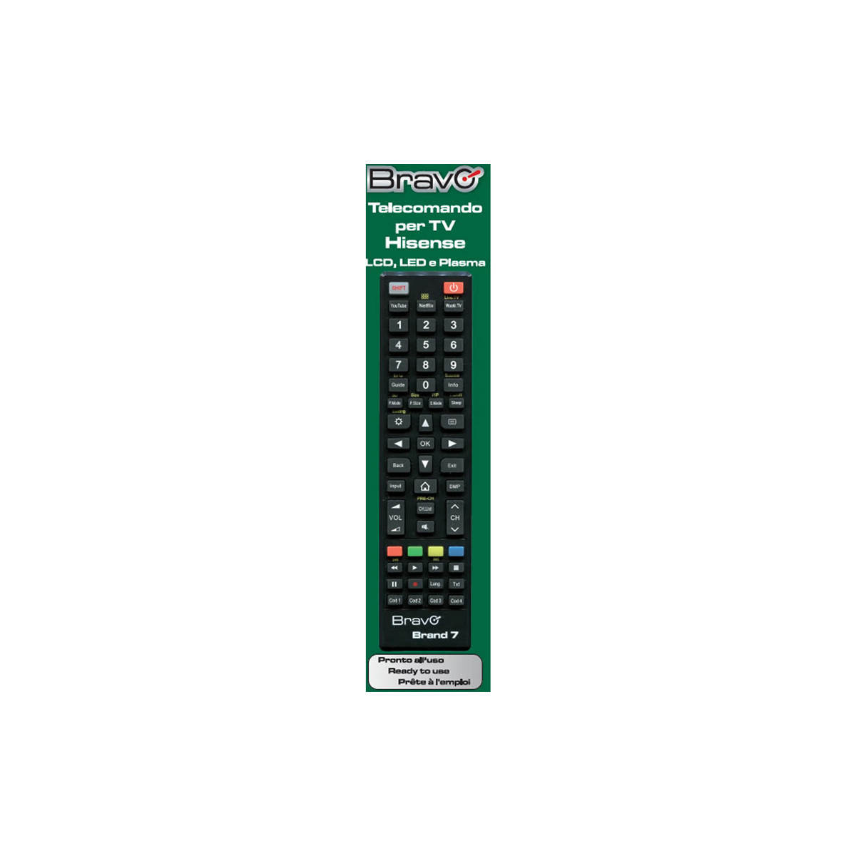 BRAVO BRAND 7 (90202067) - TELECOMANDO COMPATIBILE PER TV HISENSE